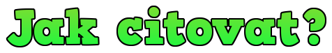 Jak citovat