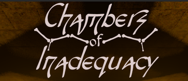 Chambers of Inadequacy