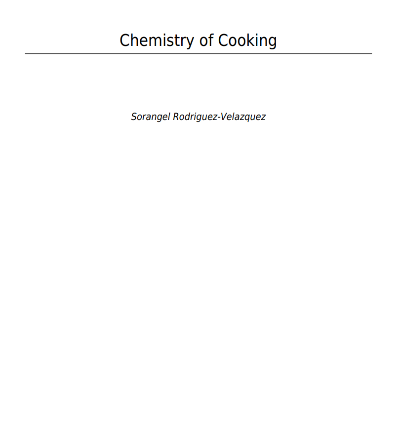 Chemistry of cooking