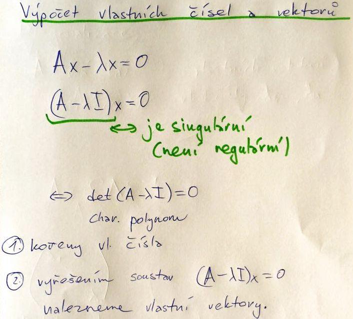 Vlastnosti vlastních čísel a vektorů