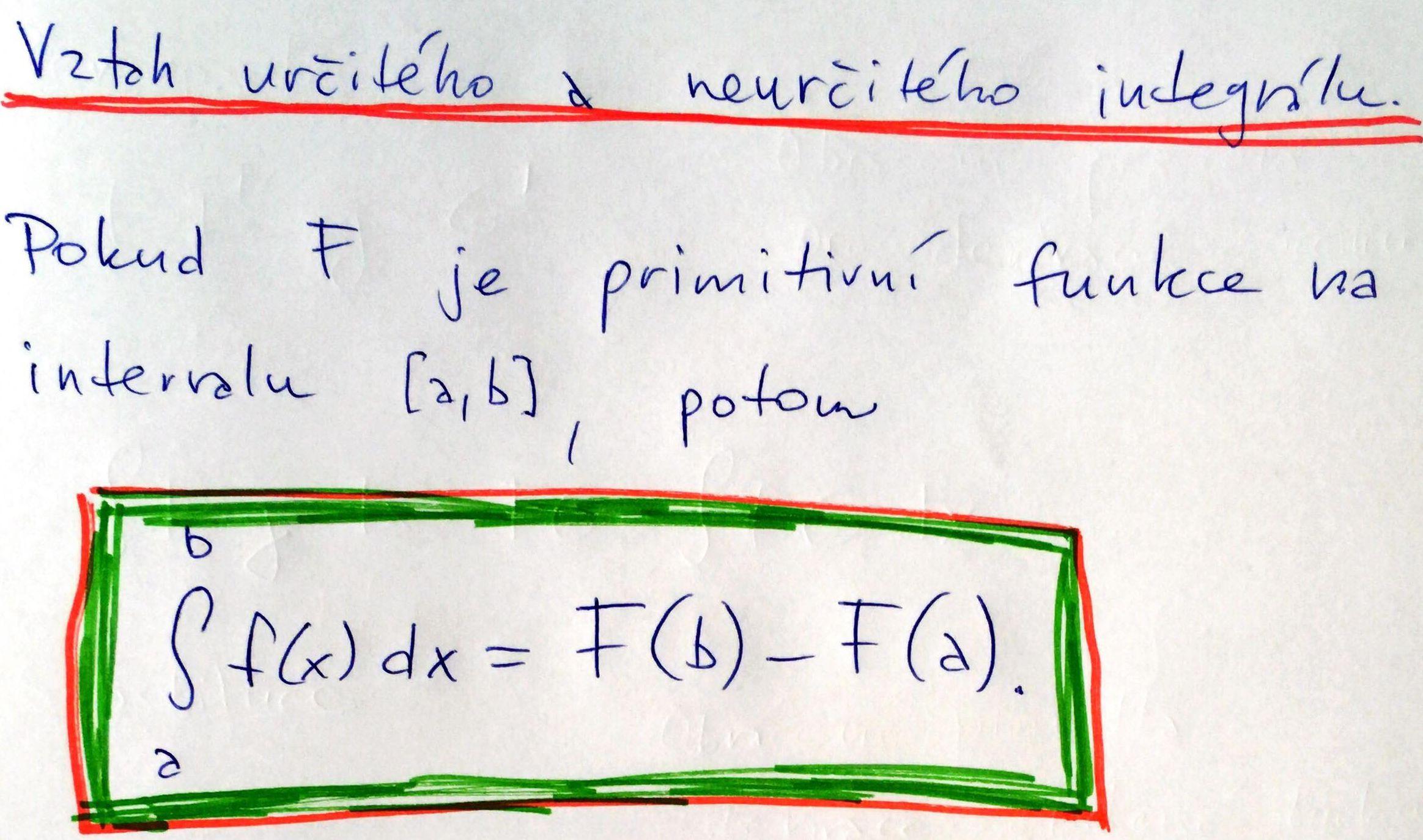 Vztah určitého a neurčitého integrálu