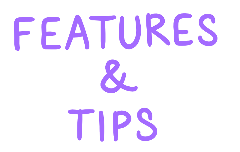 features-and-tips