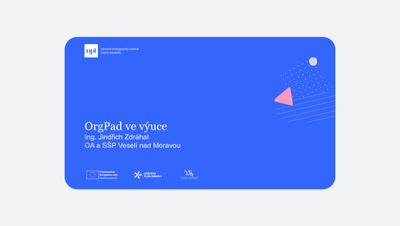 TDC - NPI - Orgpad ve výuce